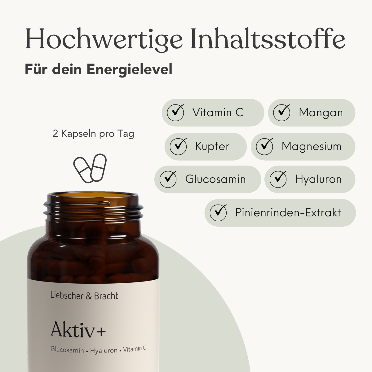 Eine braune Aktiv+ für 2 Monate Ergänzungsflasche von Liebscher & Bracht hebt Vitamin C, Kupfer, Glucosamin, Hyaluron, Mangan, Magnesium & Kiefernrindenextrakt hervor. Vegan & umweltfreundlich verpackt. 2 Kapseln pro Tag mit hochwertigen Inhaltsstoffen.