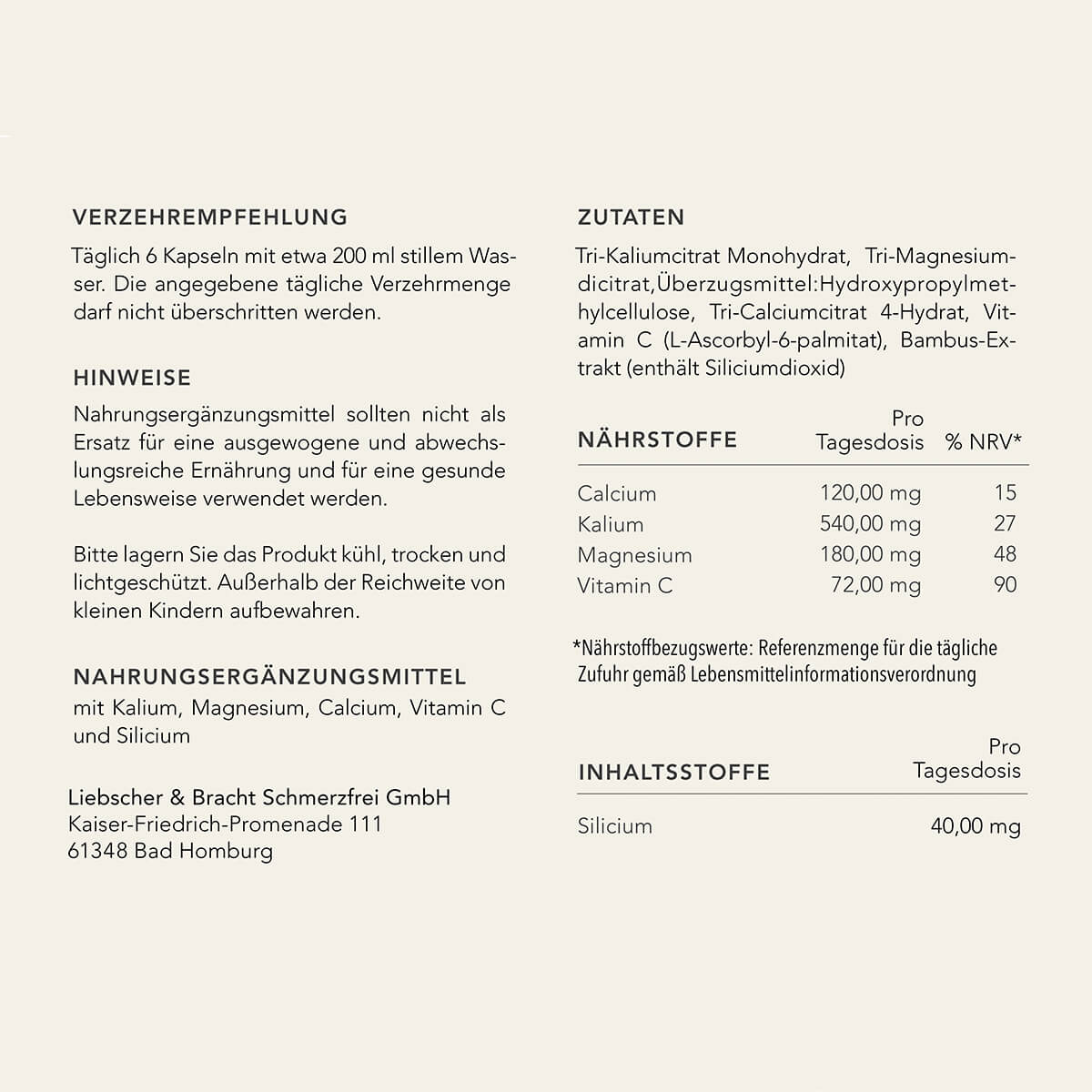 Auf dem Etikett des Nahrungsergänzungsmittels in deutscher Sprache sind Dosierung, Inhaltsstoffe (Kalzium, Magnesium, Vitamin C, Bambusextrakt), Nährwerte und Warnhinweise aufgeführt. Enthält auch Kontaktinformationen des Herstellers. Der Text ist schwarz auf einem beigen Hintergrund.