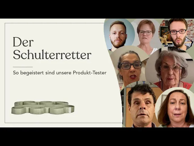 Eine Collage mit den Gesichtern von sieben Personen und einem Produktbild, mit deutschem Text: Der Schulterretter und So begeistert sind unsere Produkt-Tester. Das Produkt erscheint als aufgerolltes Armband oder Band.