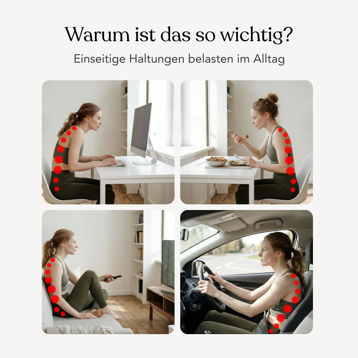 Vier Bilder zeigen eine Frau, die am Computer sitzt, isst, fernsieht und Auto fährt. Rote Linien markieren ihre Haltungsprobleme. Ein deutscher Text erklärt die Belastung durch eine schlechte Körperhaltung und die Bedeutung einer ergonomischen Unterstützung wie der Matratze von Liebscher & Bracht.